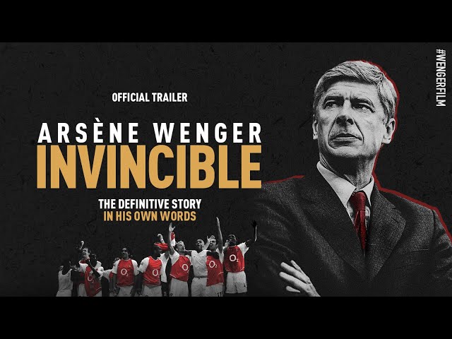 MOVIES: Arsène Wenger: Invincible - Review